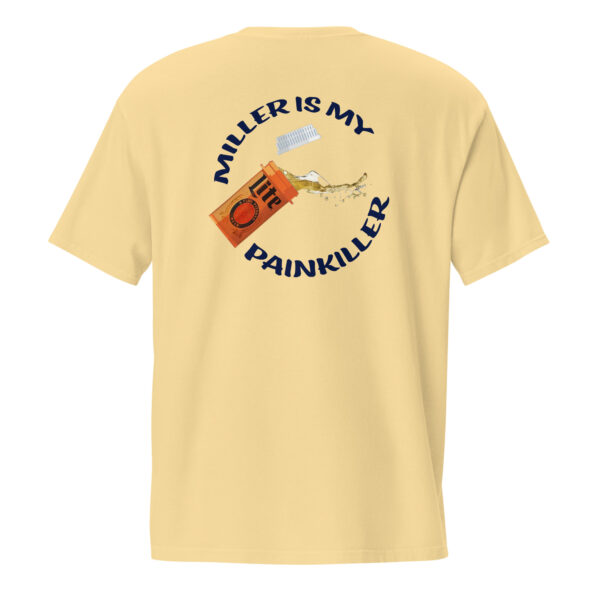 Miller Is My Painkiller Pocket T - Image 26
