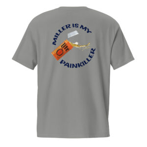 Miller Is My Painkiller Pocket T