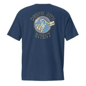 Drinkin' with Intent Pocket T