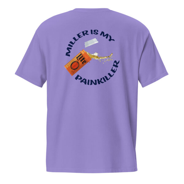 Miller Is My Painkiller Pocket T - Image 22